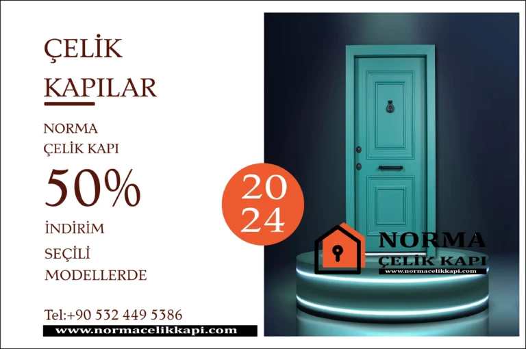 celik-kapi-modelleri-fiyatlari-norma-2024-istanbul-celik-kapi